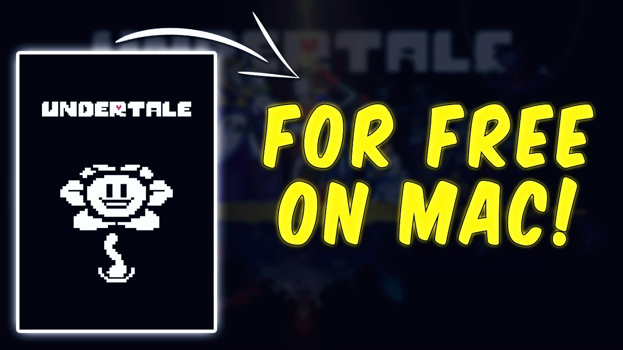 how to download undertale for free mac